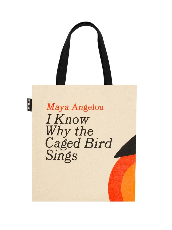 I Know Why the Caged Bird Sings tote bag