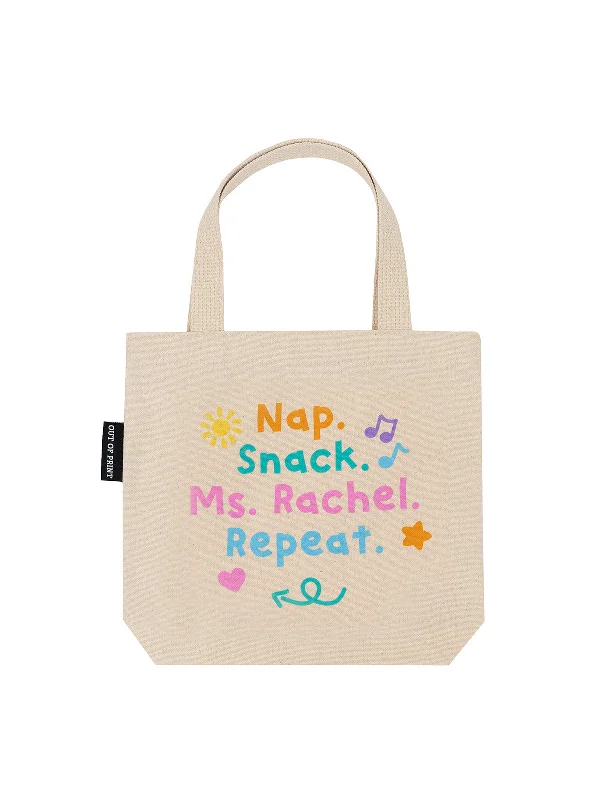 Nap. Snack. Ms. Rachel. Repeat mini tote bag